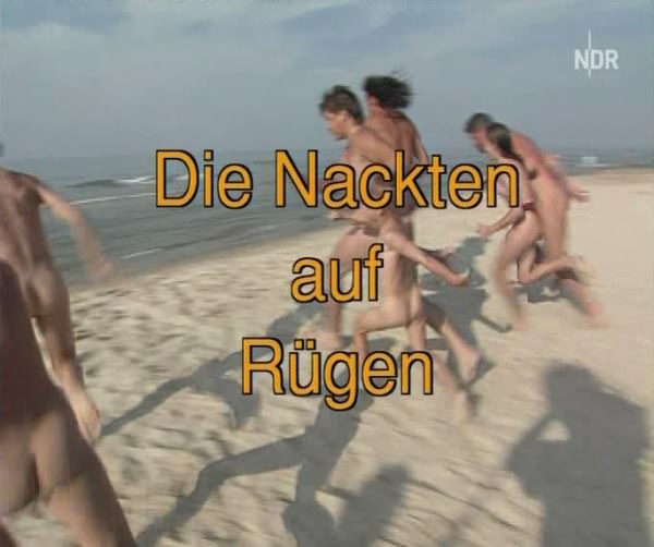 Family nudism of video - Die nackten auf Rugen [Pure naturism]