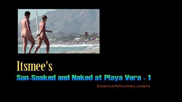 Sun soaked  and Naked at Playa Vera - video nudism [Pure naturism]